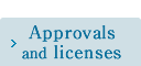 Approvals and licenses